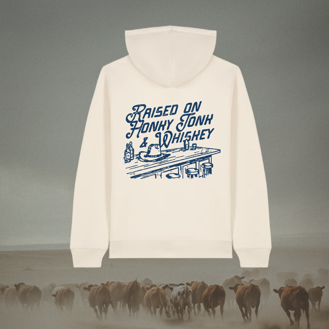 Raised On Honky Tonk & Whiskey Hoodie