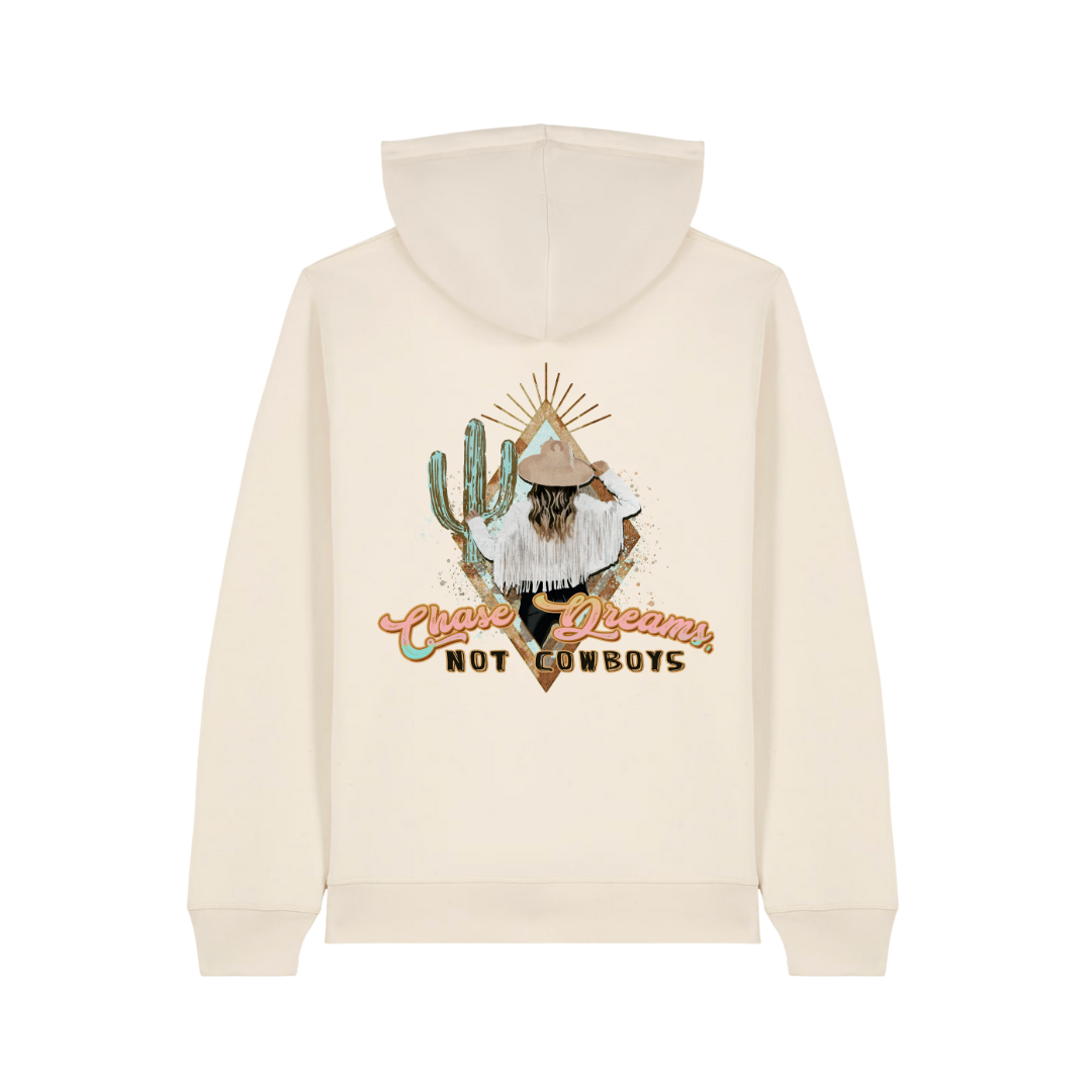 'Chase Dreams Not Cowboys' Organic Cotton Hoodie