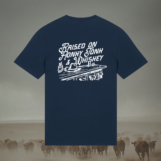 Raised On Honky Tonk & Whiskey Tee